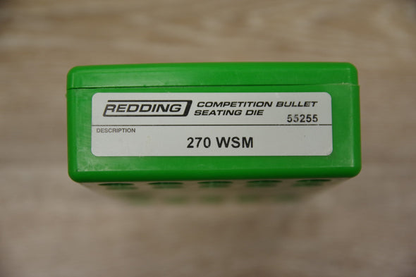 S/H REDDING COMPETITION BULLET SEATING DIE 270WSM
